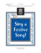 Sing a Festive Song! SATB choral sheet music cover